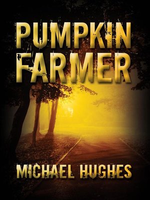 cover image of Pumpkin Farmer